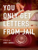 You_Only_Get_Letters_from_Jail