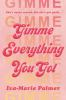 Gimme_everything_you_got