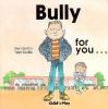 Bully_for_you
