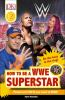 How_to_be_a_WWE_superstar