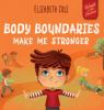 Body_boundaries_make_me_stronger