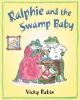 Ralphie_and_the_swamp_baby