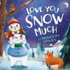 Love_you_snow_much