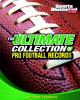 The_ultimate_collection_of_pro_football_records