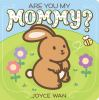 Are_you_my_mommy_