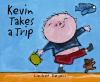Kevin_takes_a_trip