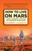 How_to_Live_on_Mars