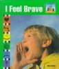 I_feel_brave