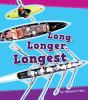 Long__longer__longest