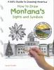 How_to_draw_Montana_s_sights_and_symbols