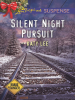 Silent_Night_Pursuit