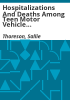 Hospitalizations_and_deaths_among_teen_motor_vehicle_drivers