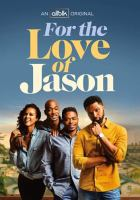 For_the_love_of_Jason