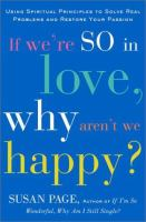 If_we_re_so_in_love__why_aren_t_we_happy_