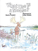 What_use_is_a_moose_