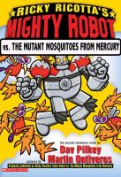 Ricky_Ricotta_s_giant_robot_vs__the_mutant_mosquitos_from_Mercury