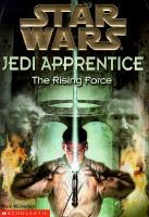 Star_Wars__Jedi_Apprentice__the_rising_force