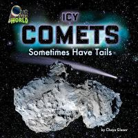 Icy_comets__sometimes_have_tails