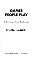 Games_People_Play__The_Psychology_of_Human_Relationships