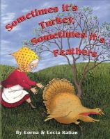 Sometimes_it_s_turkey__sometimes_it_s_feathers