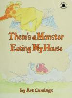 There_s_a_monster_eating_my_house