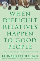 When_difficult_relatives_happen_to_good_people
