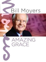Bill_Moyers_Amazing_Grace