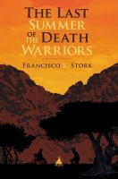 The_last_summer_of_the_Death_Warriors