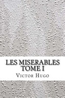 Les_miserables_Tome_I