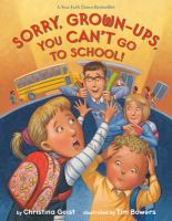Sorry__grown-ups__you_can_t_go_to_school_