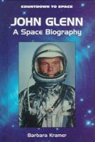 John_Glenn_A_Space_Biography