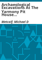 Archaeological_excavations_at_the_Yarmony_Pit_House_Site__Eagle_County__Colorado