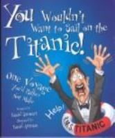 You_wouldn_t_want_to_sail_on_the_Titanic__one_voyage_you_d_rather_not_make