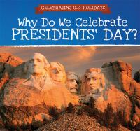 Why_Do_We_Celebrate_Presidents__Day_