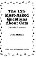 The_125_most-asked_questions_about_cats__and_the_answers_