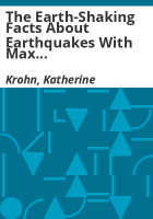 The_Earth-Shaking_Facts_about_Earthquakes_with_Max_Axiom__Super_Scientist