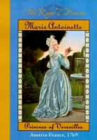 Marie_Antoinette__princess_of_Versailles