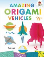 Amazing_origami_vehicles