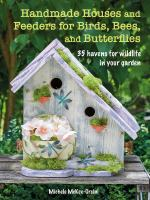 Handmade_houses_and_feeders_for_birds__bees__and_butterflies