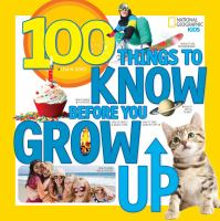 100_things_to_know_before_you_grow_up