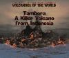 Tambora___a_killer_volcano_from_Indonesia